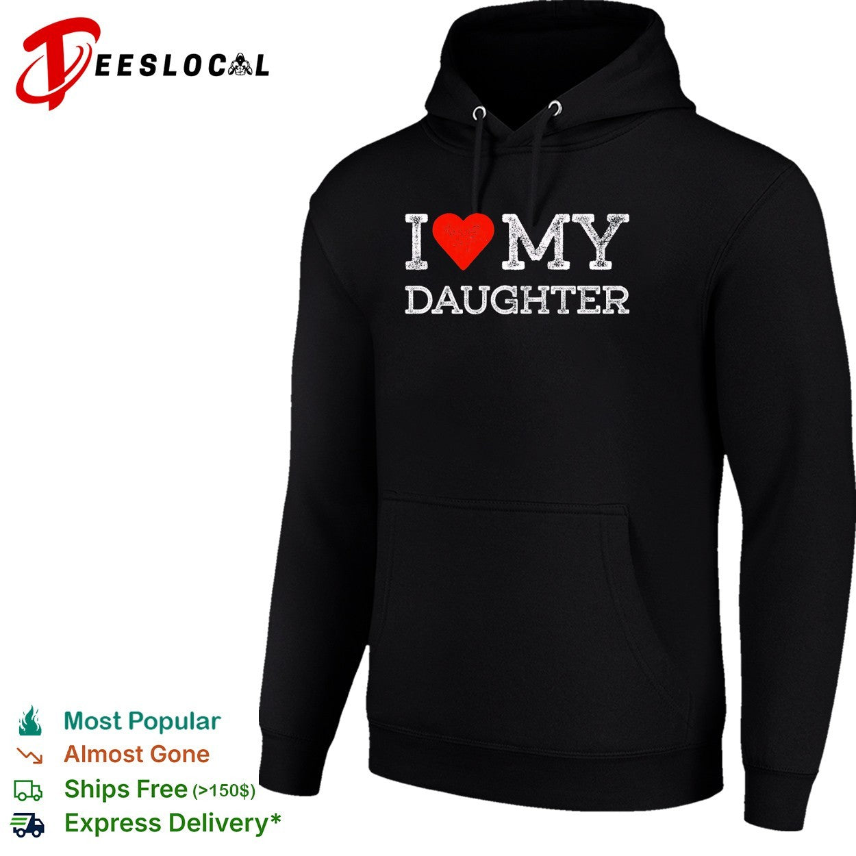 I love my daughter shirt