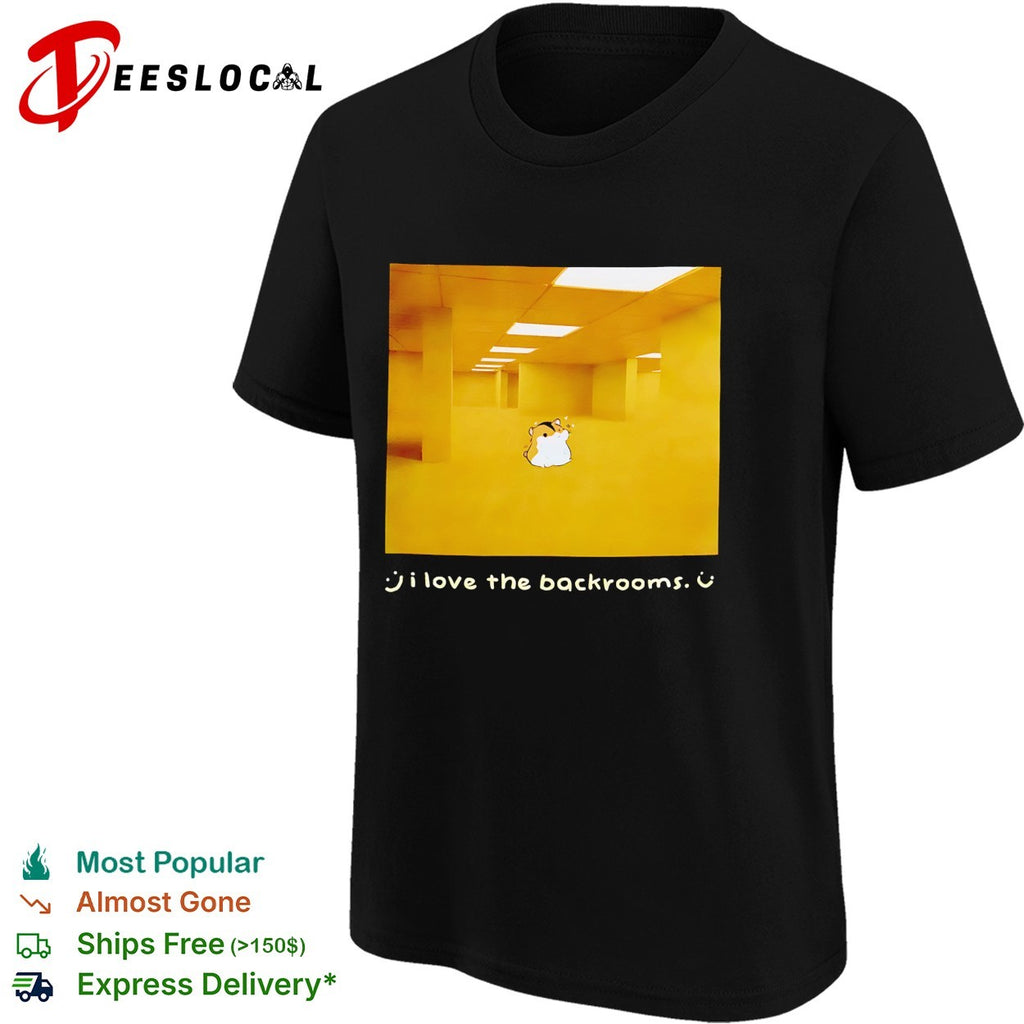I love the backrooms shirt