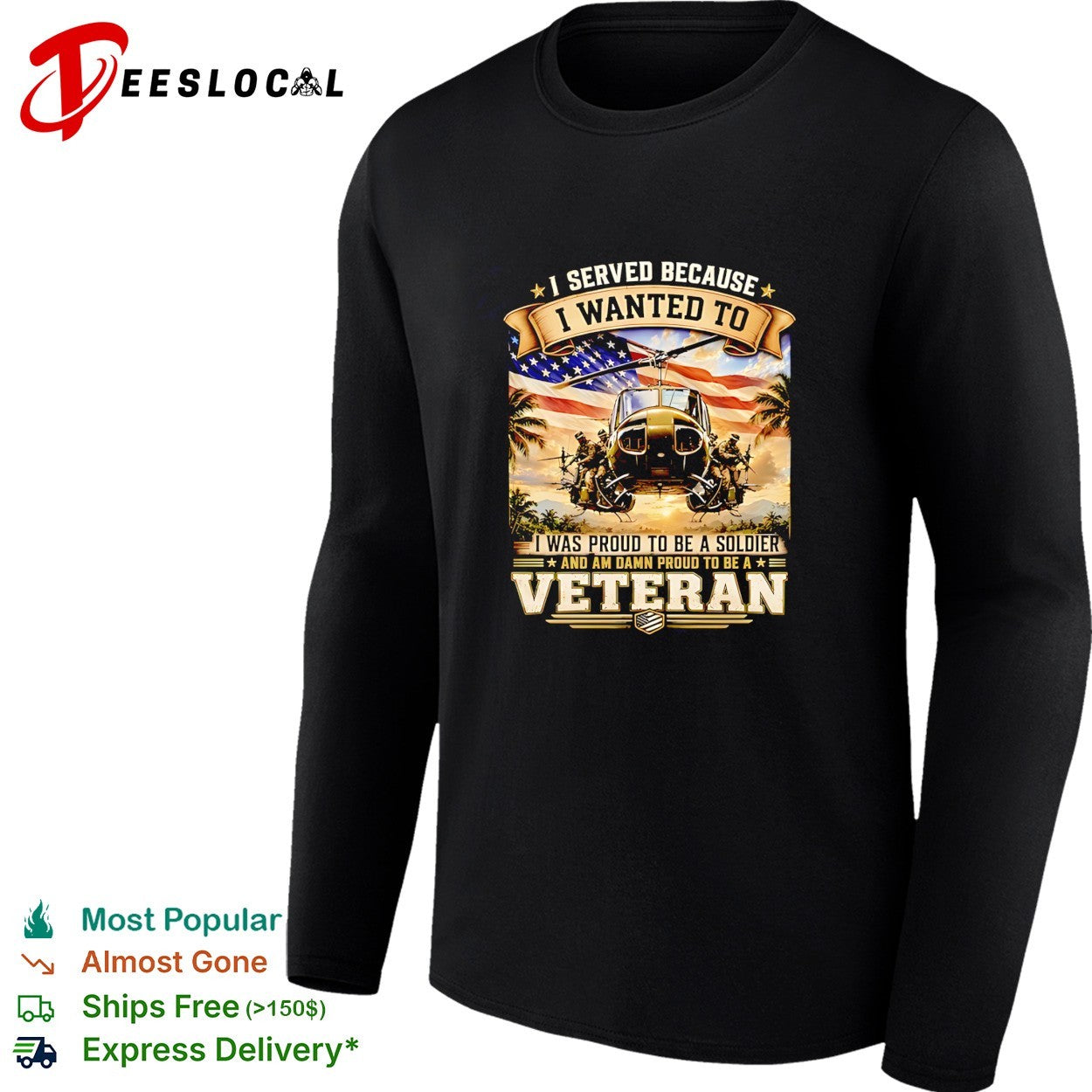 I served because I wanted to I was proud to be a soldier and am damn proud to be a veteran vitnage shirt