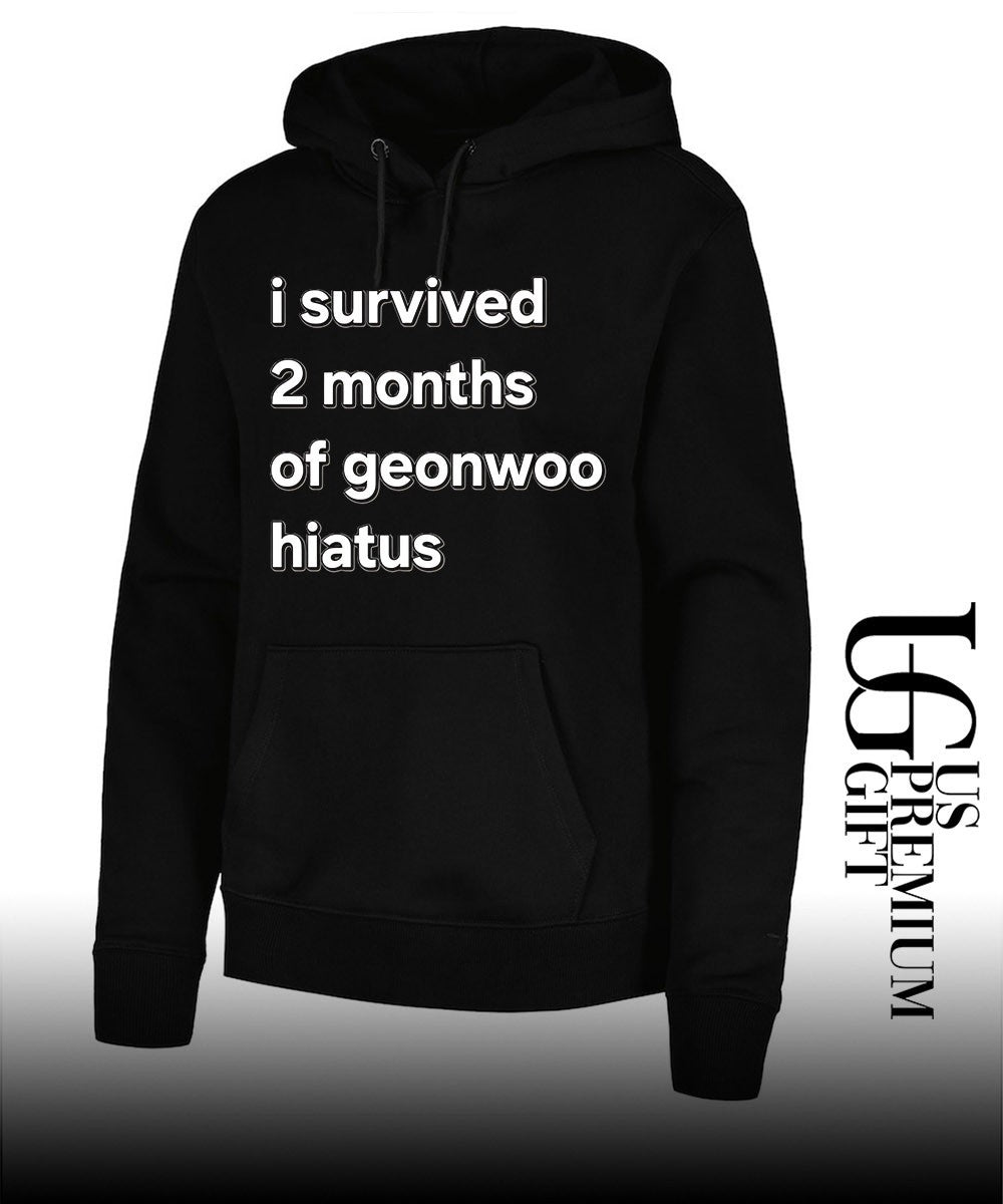 I survived 2 months of geonwoo hiatus T-shirt