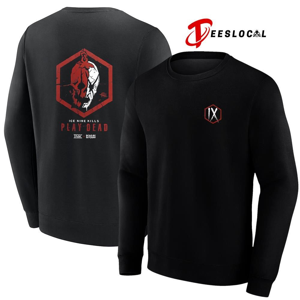 Ice Nine Kills X Dead By Daylight Play Dead Face Your Fate shirt