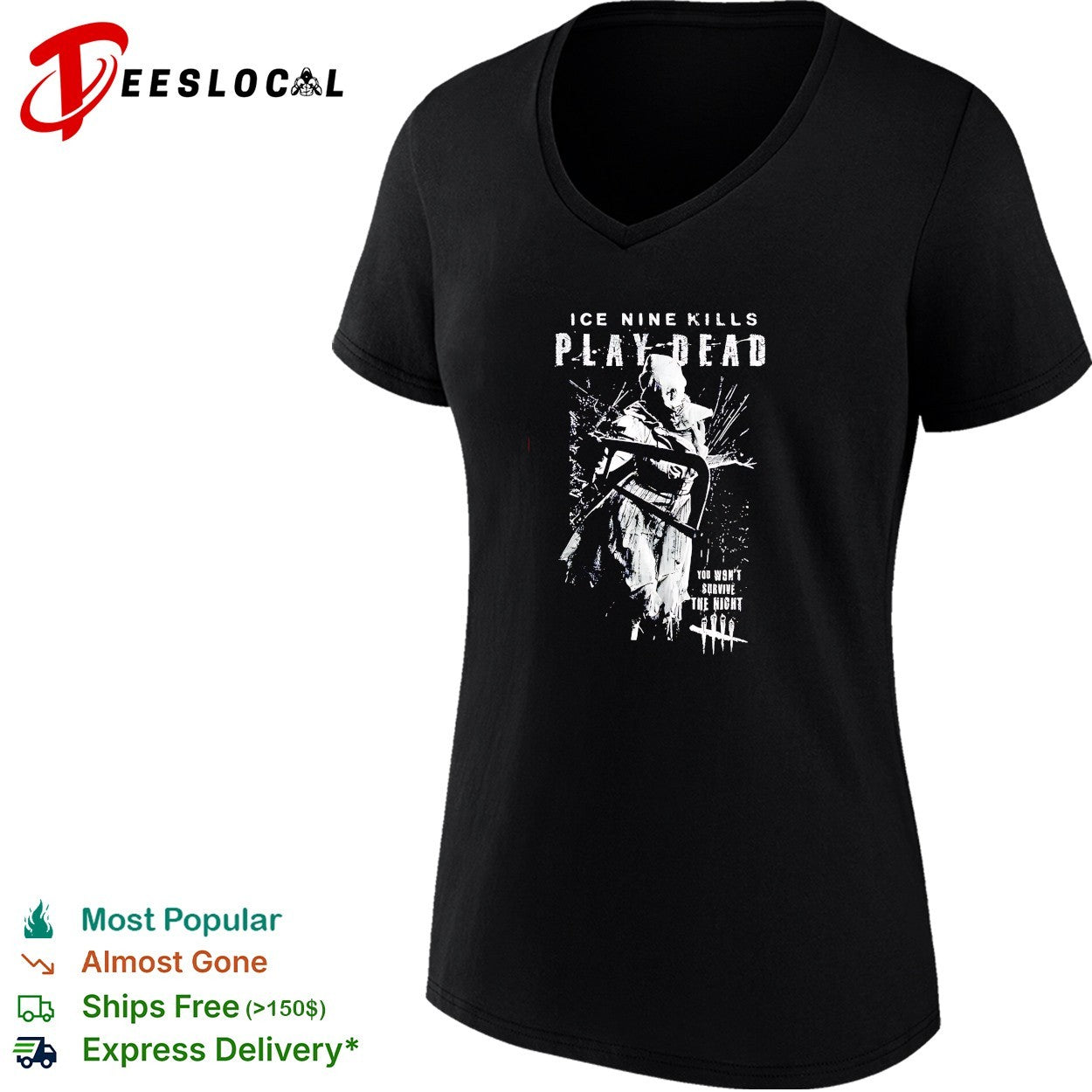 Ice Nine Kills X Dead By Daylight Play Dead Survive The Night shirt