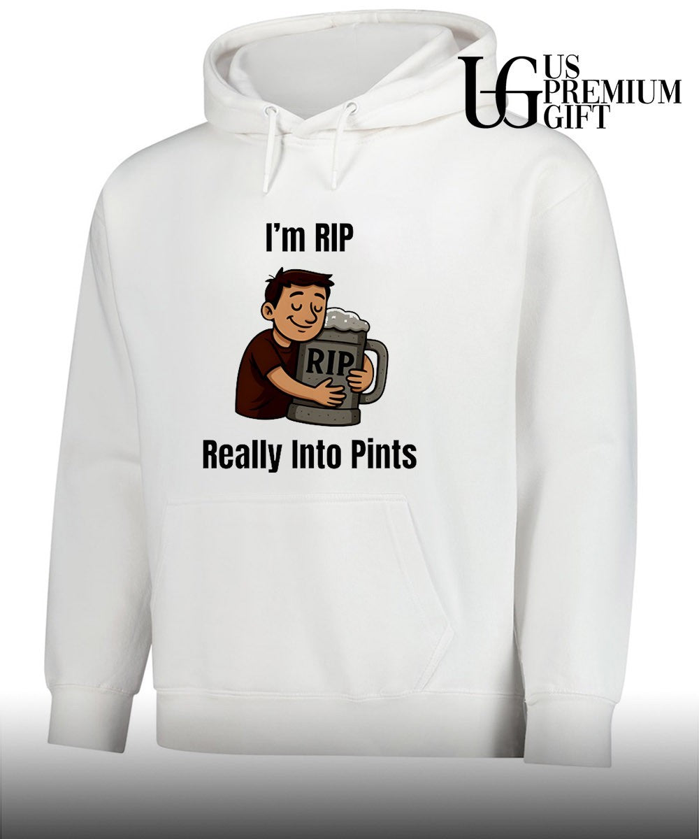 I’m rip really into pints beer shirt