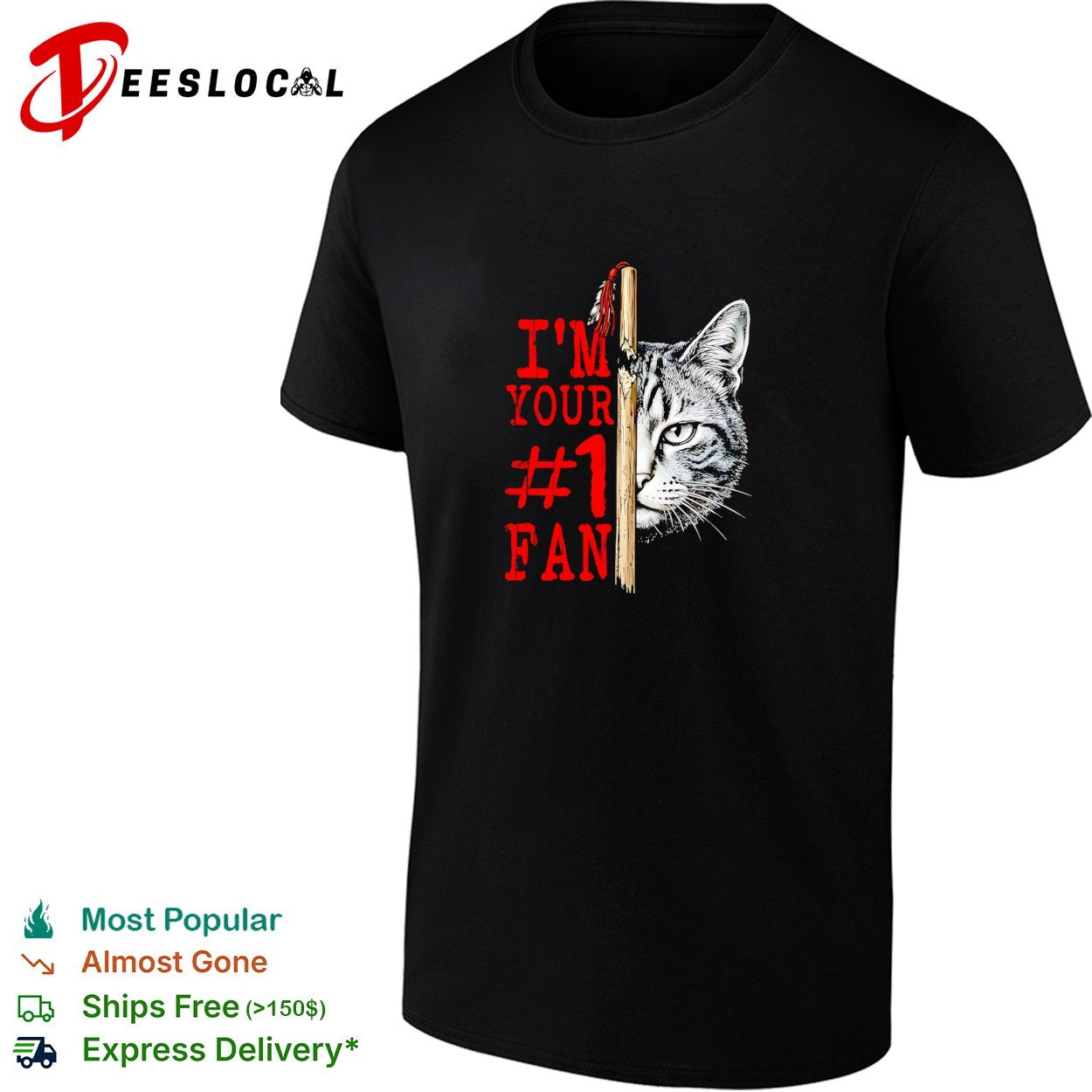 I’m your number 1 fan cat shirt