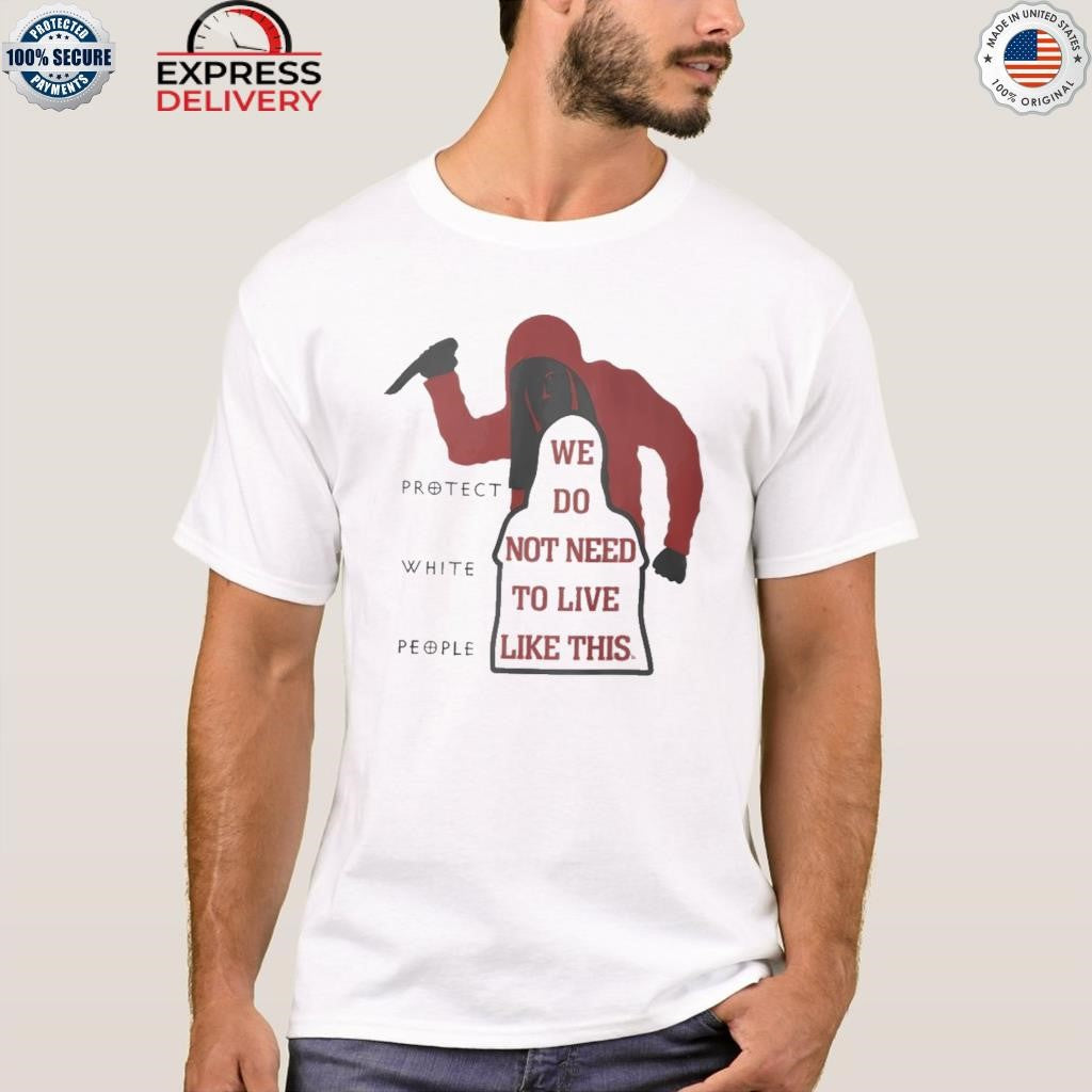 Iryna Zarutska White People We Do Not Need To Live Like This Shirt