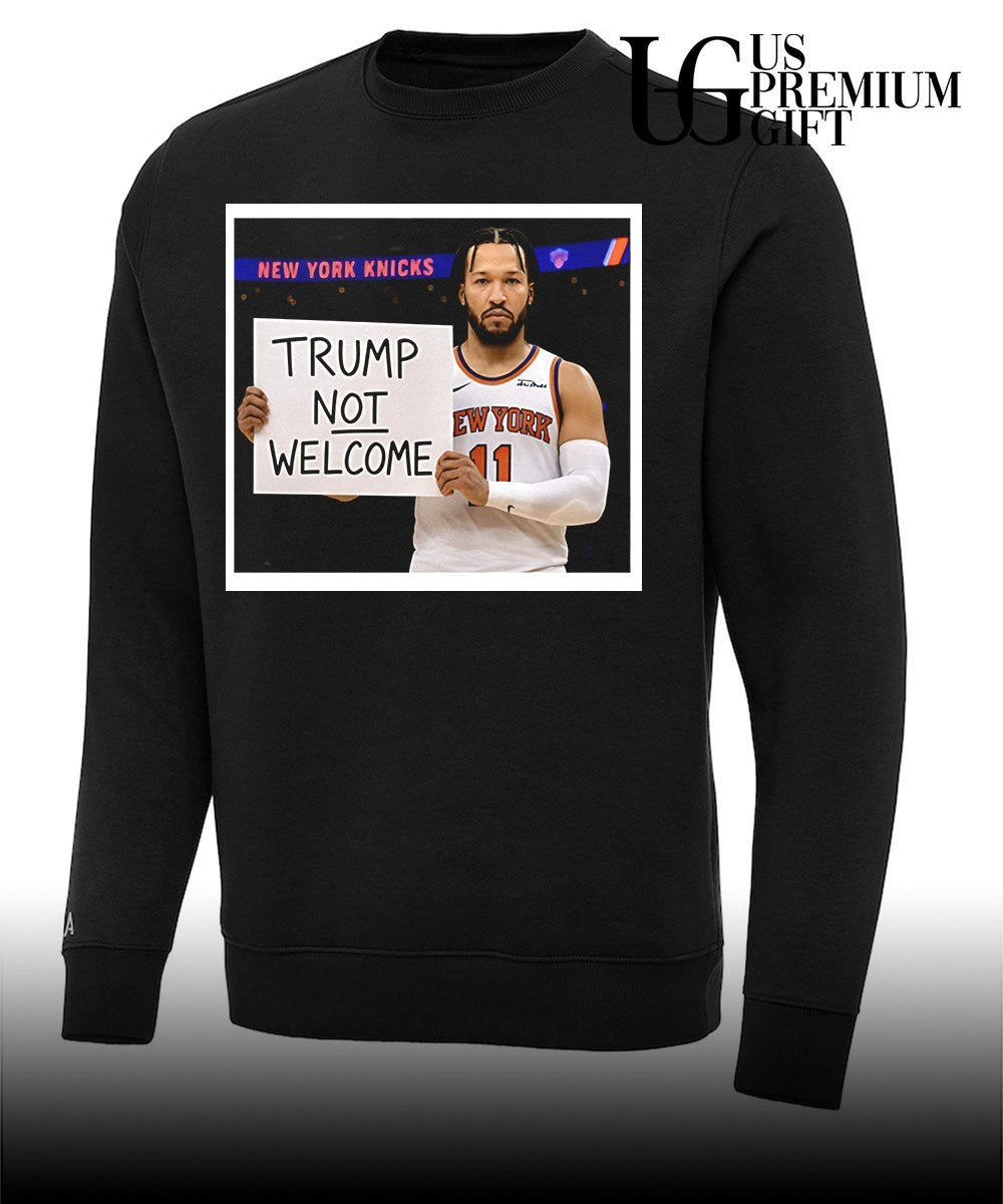 Jalen Brunson Trump Not Welcome Sign Anti Donald Trump Finals 2026 shirt
