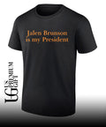 Jalen Brunson is my president shirt