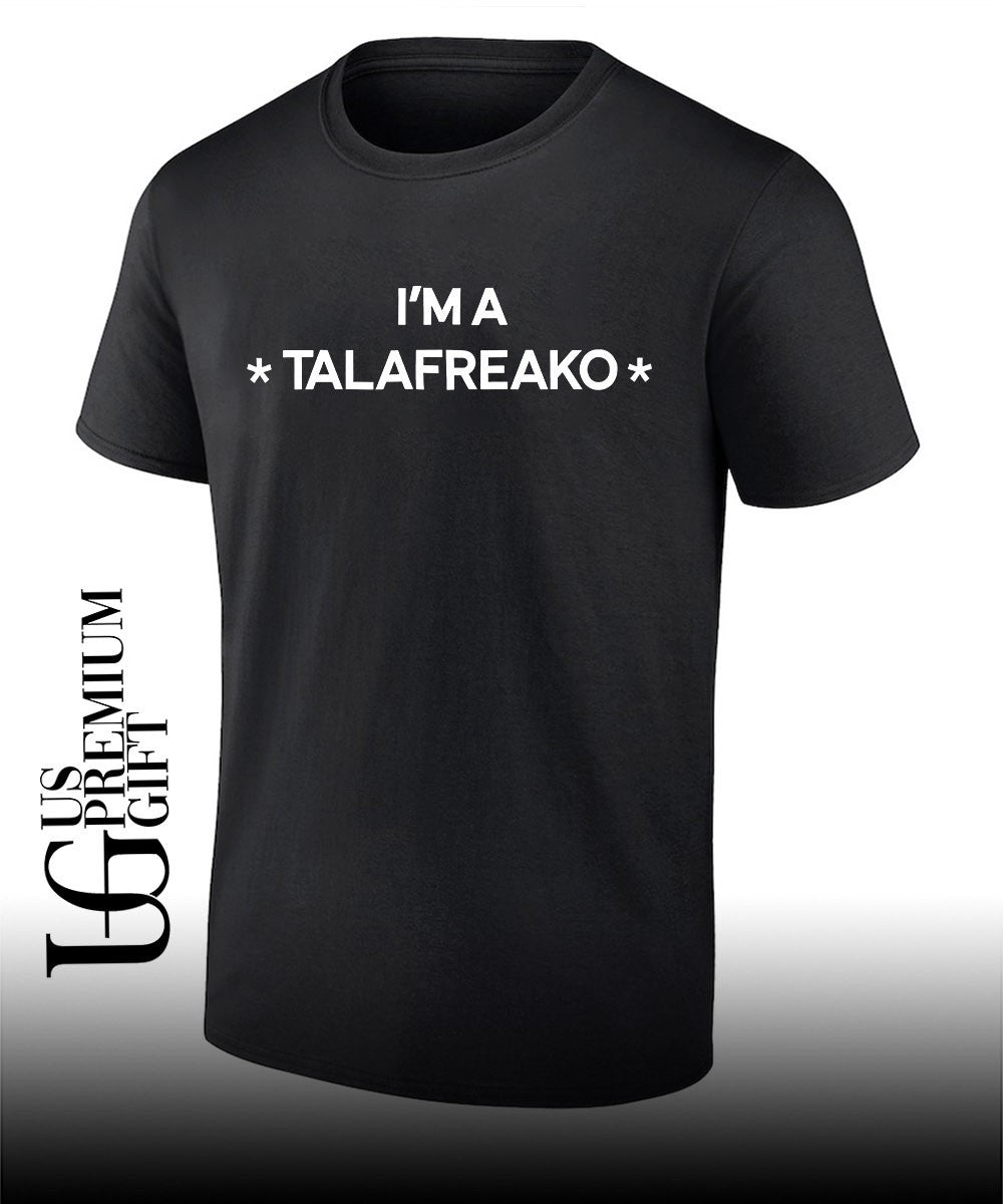 James Talarico I’m a Talafreako shirt