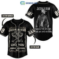 Jason Aldean Good times Ride All Night With Girl Like You On Highway Desperado 2023 Personalized Baseball Jersey