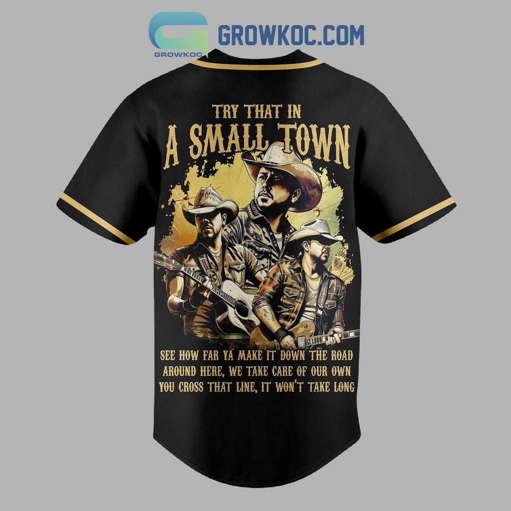 Jason Aldean Try That In A Small Town Highway Desperado Tour Baseball Jersey