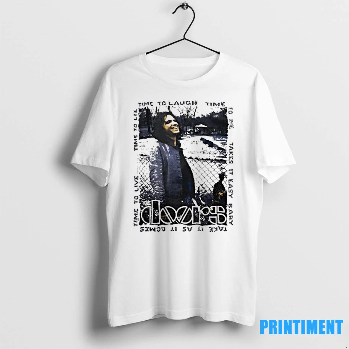 Jim Morrison Take It As It Comes Time To Laugh Time To Die Take It T-Shirts, Hoodie, Sweatshirt | InkRitualCo.com