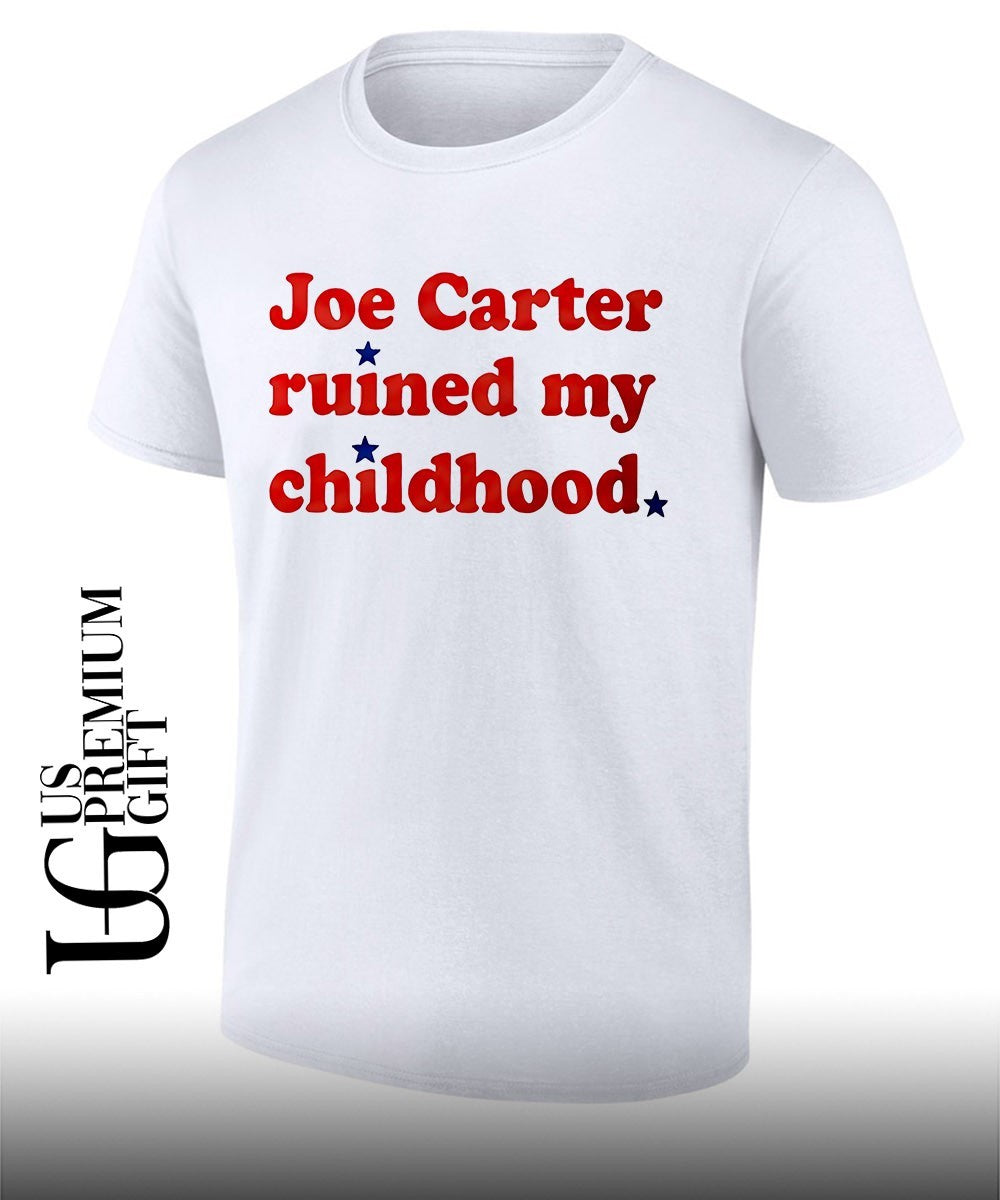 Joe Carter Ruined My Childhood Philadelphia Phillies 2026 shirt