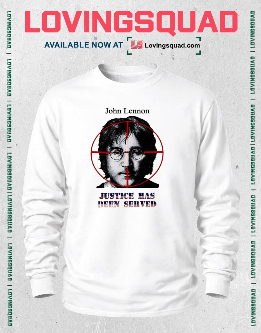 John Lennon Justice Has Been Served T-Shirt