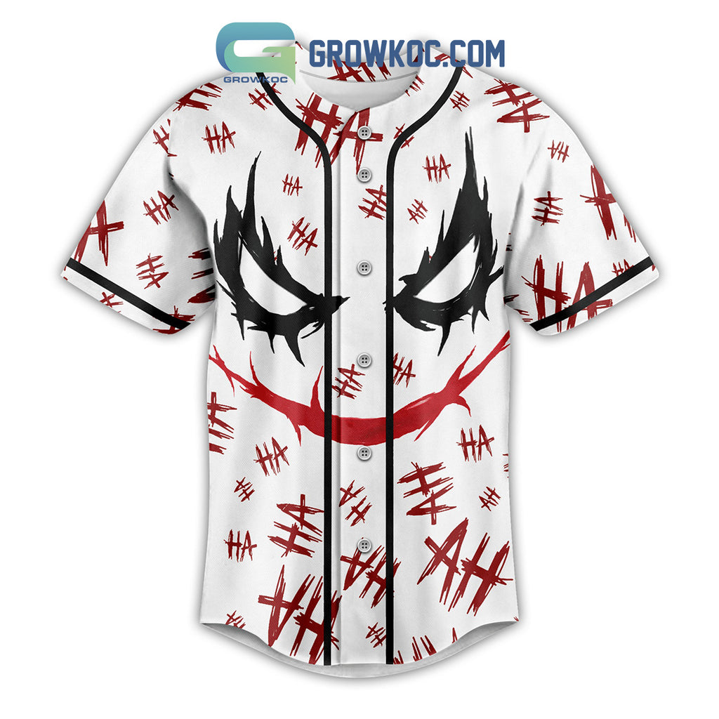 Joker I Believe Whatever Doesn’t Kill You Simply Makes You Stranger Baseball Jersey