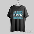 Julio Fuckin Rodriguez Bitch Im A Mariner T-Shirts, Hoodie, Sweatshirt | InkRitualCo.com