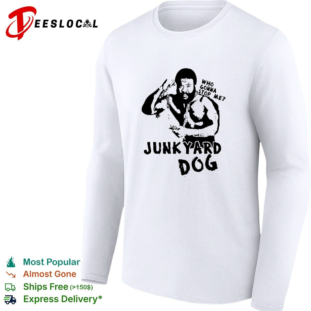 Junkyard Dog flexing who gonna stop me wrestling shirt
