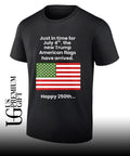 Just In Time For July 4th The New Trump Happy 250th USA flag shirt