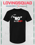 Just Say No To Censored T-shirt