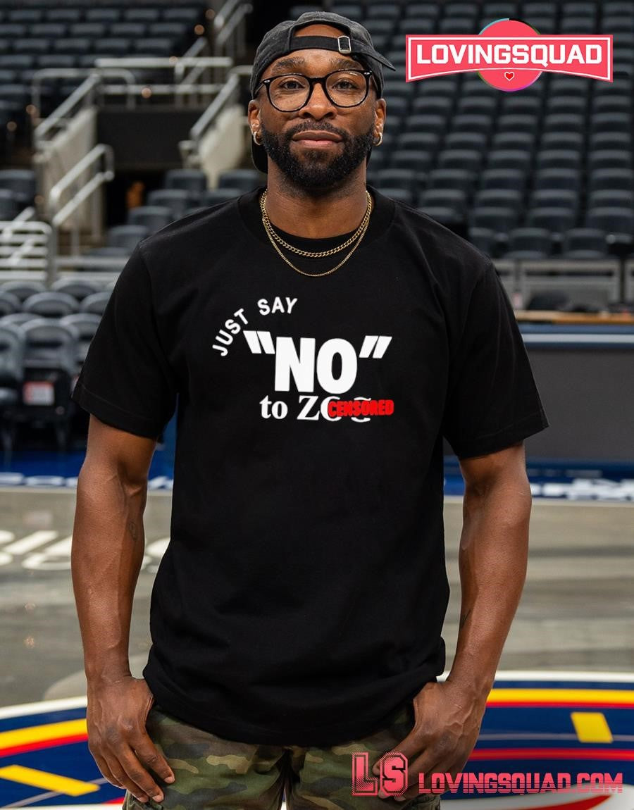 Just Say No To Censored T-shirt