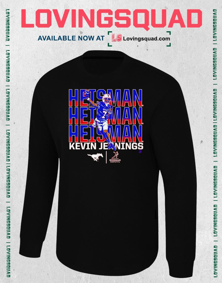 Kevin Jennings SMU Mustangs Heisman Hopeful T-shirt