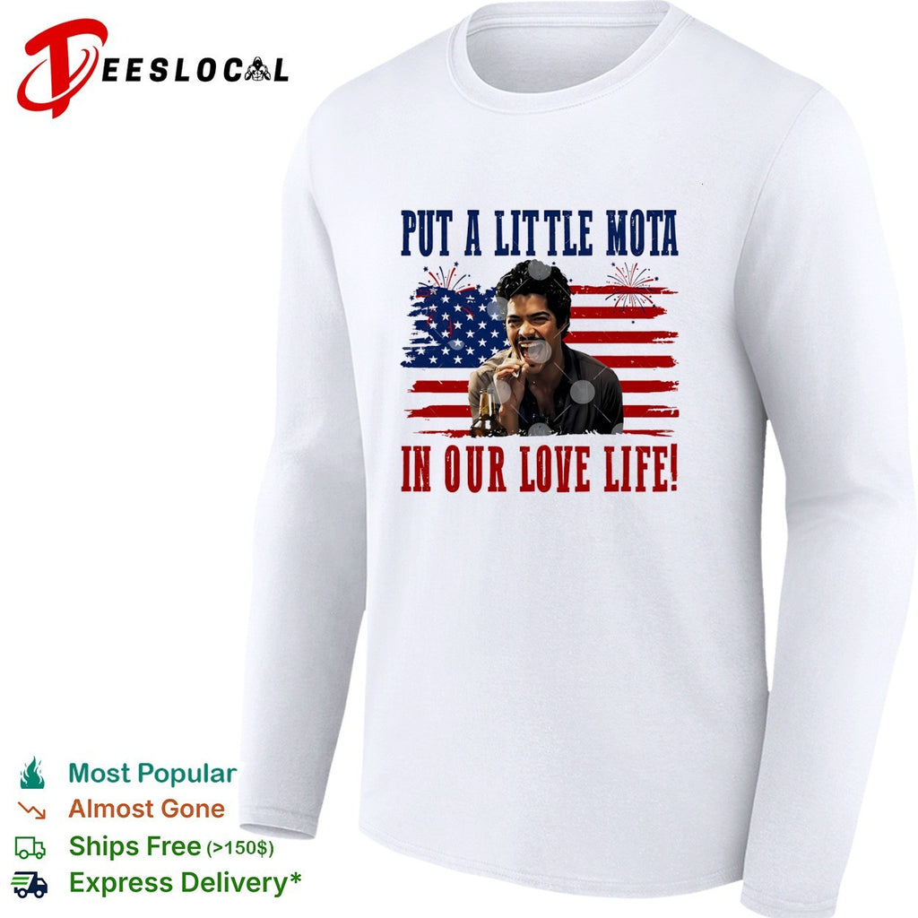 La Bamba Put A Little Mota In Our Love Life 4th Of July Funny Patriotic Freedom parody shirt