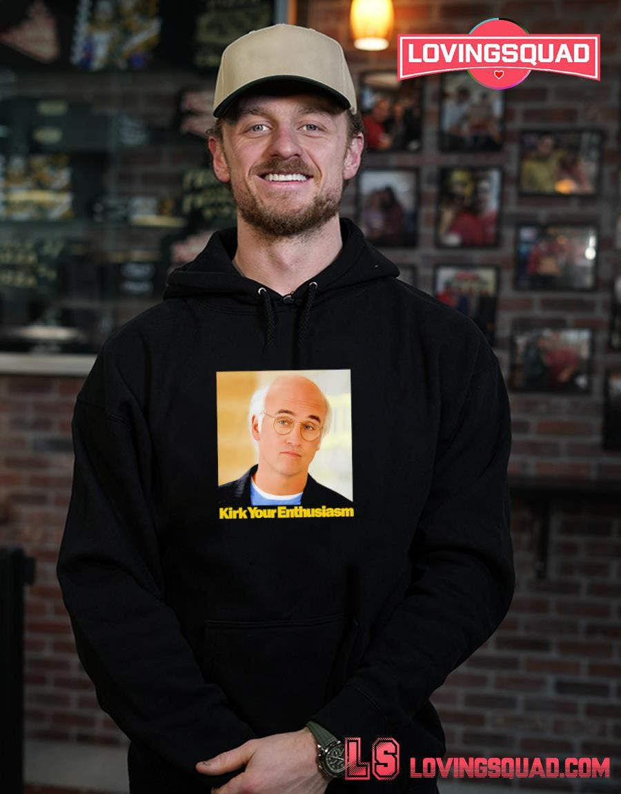 Larry David Kirk Your Enthusiasm T-Shirt