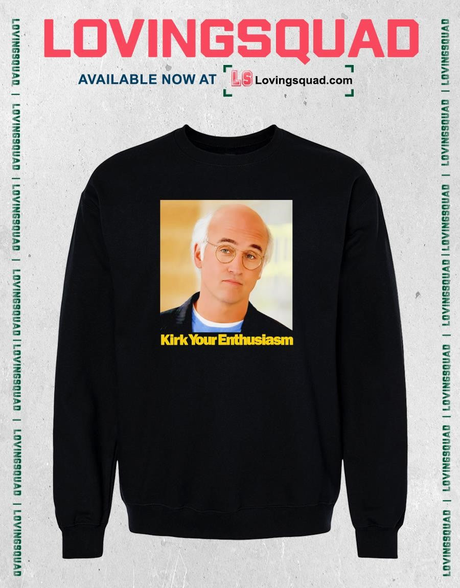 Larry David Kirk Your Enthusiasm T-Shirt