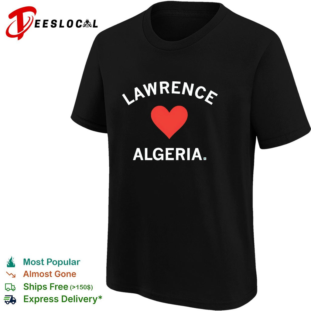 Lawrence loves Algeria shirt