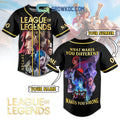 League Of Legends Make You Strong Personalized Baseball Jersey