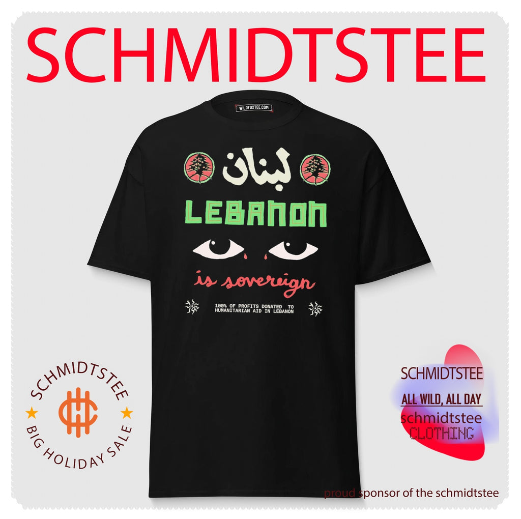Lebanon in Sovereign 100% of profits donated to humanitarian aid in Lebanon shirt