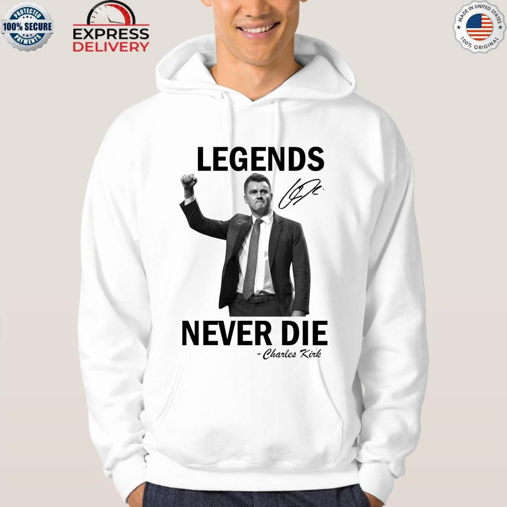Legends Never Die Charlie Kirk Memorial Tribute Shirt