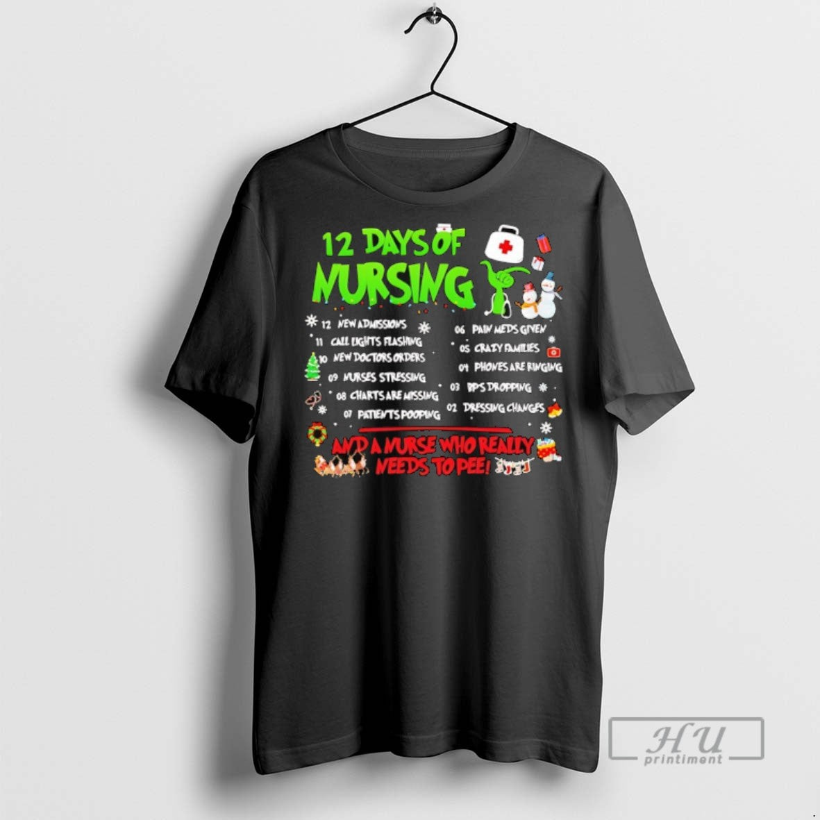 Limited Edition 12 Days Of Nursing Xmas And A Nurse Who Really Needs To Pee T-Shirts, Hoodie, Sweatshirt | InkRitualCo.com