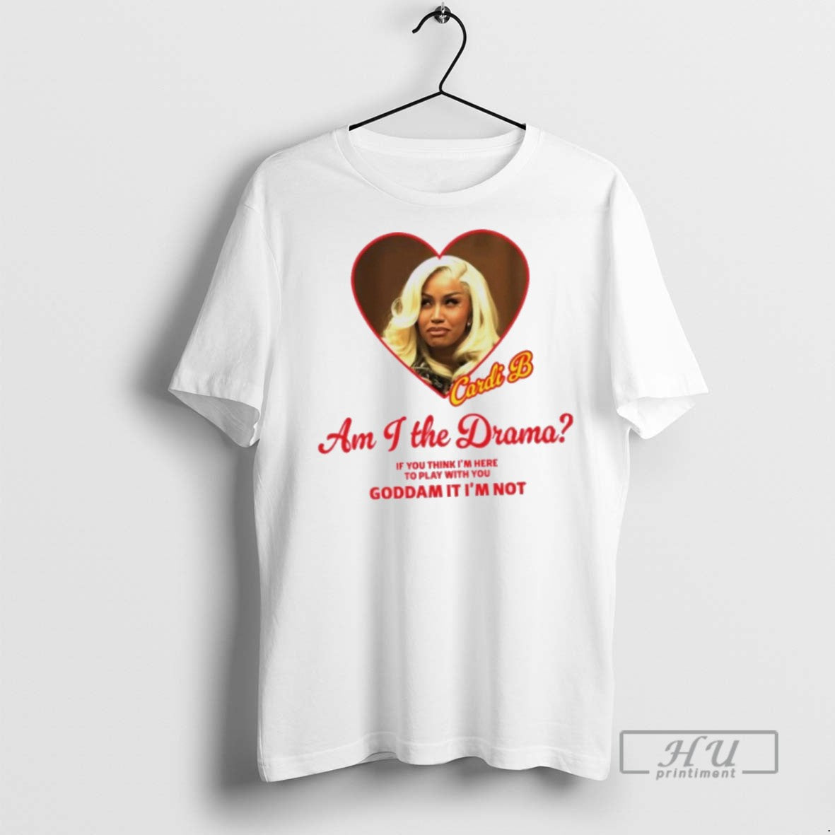 Limited Edition Cardi B Am I The Drama If You Think Im Here To Play T-Shirts, Hoodie, Sweatshirt | InkRitualCo.com