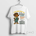 Limited Edition Dachshund I Hate When People Say Act Like An Adult Have You Seen T-Shirts, Hoodie, Sweatshirt