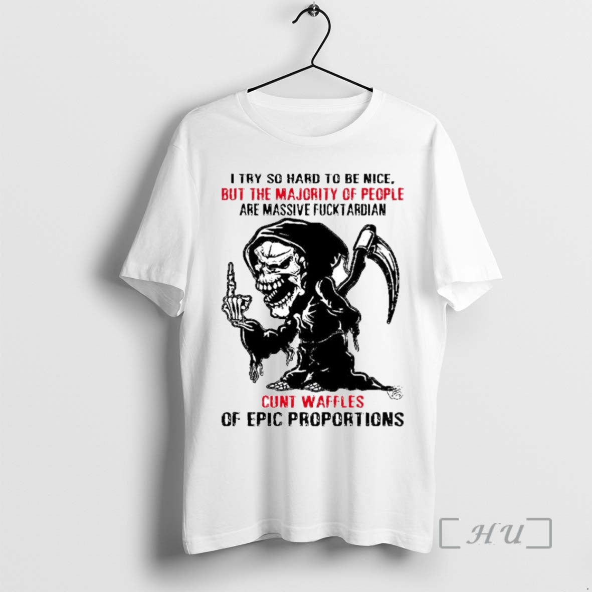 Limited Edition Death I Try So Hard To Be Nice But The Majority Of People T-Shirts, Hoodie, Sweatshirt | InkRitualCo.com