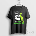 Limited Edition Grinch Admit It Now Working At Cummins Would Be Boring Without Me T-Shirts, Hoodie, Sweatshirt