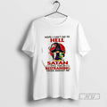 Limited Edition Gromes Nope I Cant Go To Hell Satan Still Has A Restraining Order T-Shirts, Hoodie, Sweatshirt