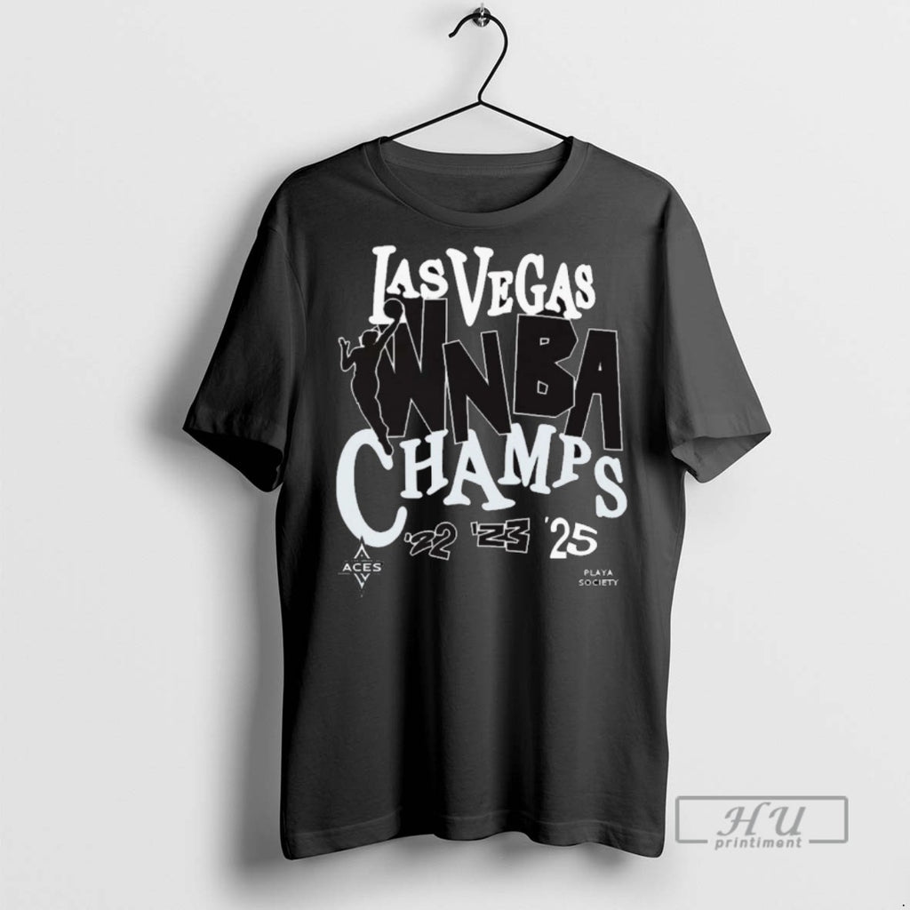 Limited Edition Las Vegas Aces Basketball 2025 Wnba Finals Champions Playa Society Graphic T-Shirts, Hoodie, Sweatshirt