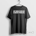 Limited Edition My Book Club Has A Hockey Problem Ceramic Ceramic And Classic Dad Cap T-Shirts, Hoodie, Sweatshirt