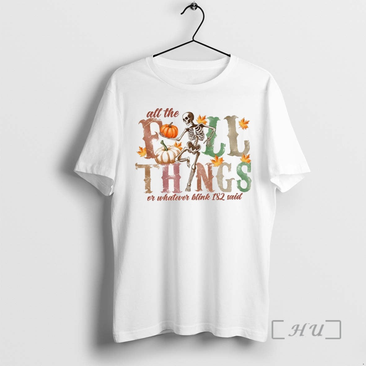 Limited Edition Skeleton Dancing Pumpkin All The Fall Things Or Whatever Blink 182 Said Halloween T-Shirts, Hoodie,...