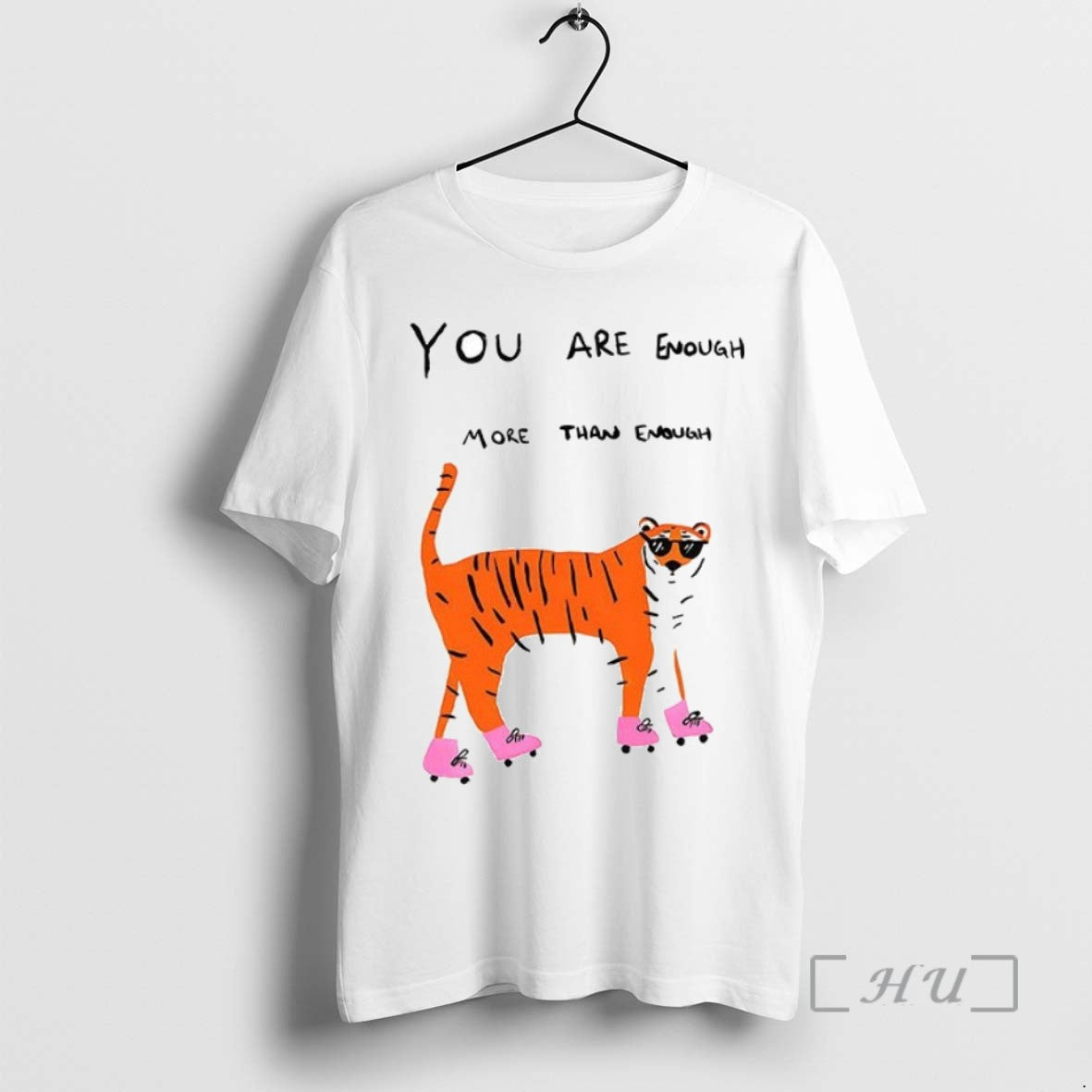 Limited Edition Tigers You Are Enough More Than Enough Too Much Even Ceramic Ceramic And T-Shirts, Hoodie, Sweatshirt