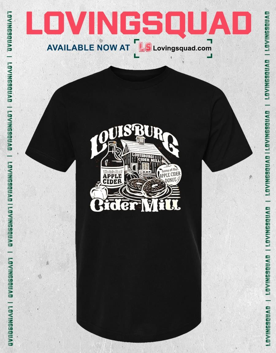 Louisburg Cider Mill Shirt Kansas Cider Mill Graphic T-shirt