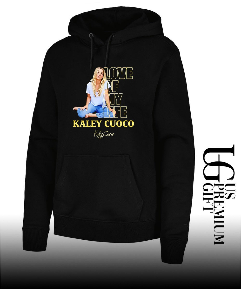 Love Of My Life Kaley Cuoco signature shirt