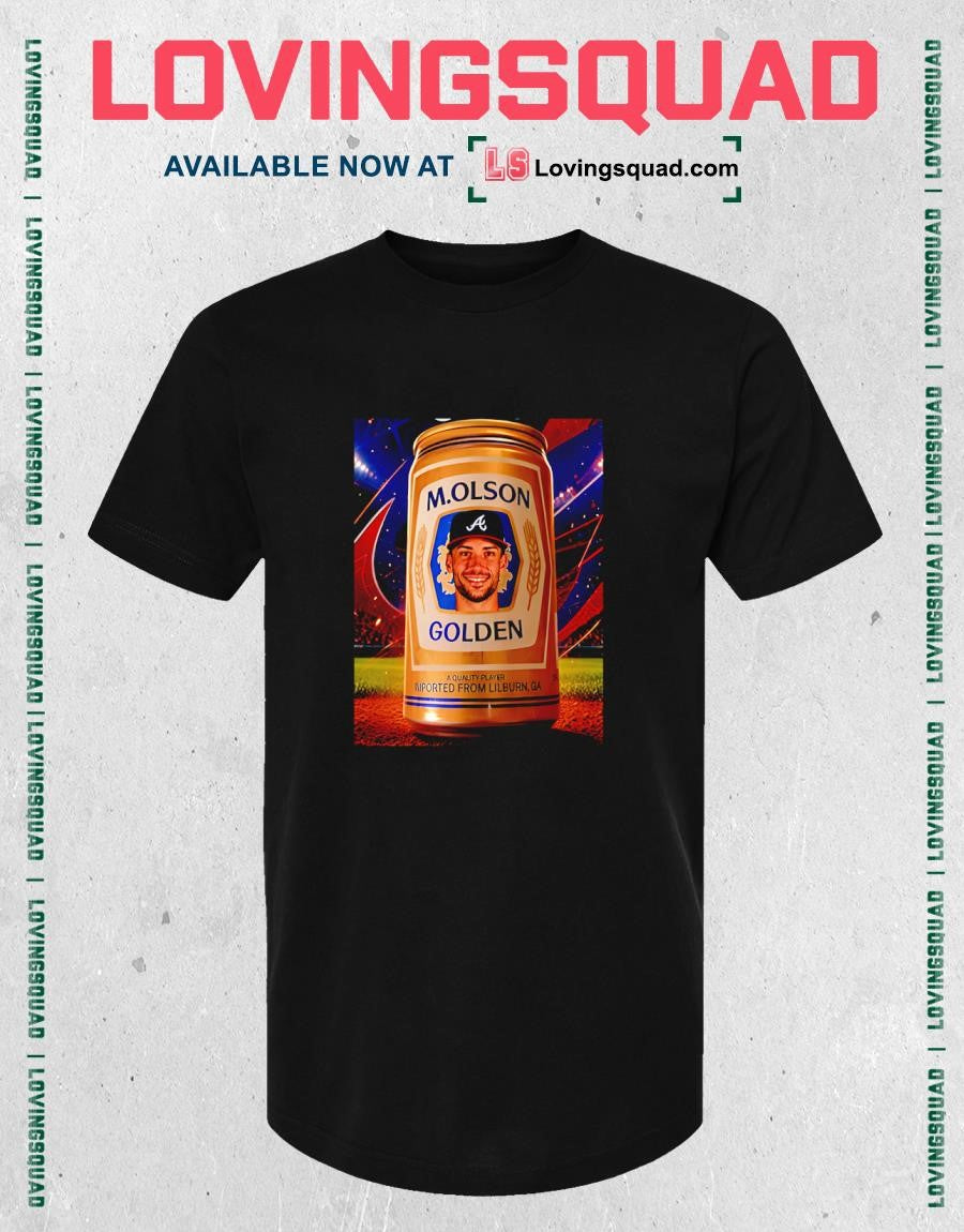 M Olson Golden A Quauty Player Imported From Lilburn Ga T-shirt