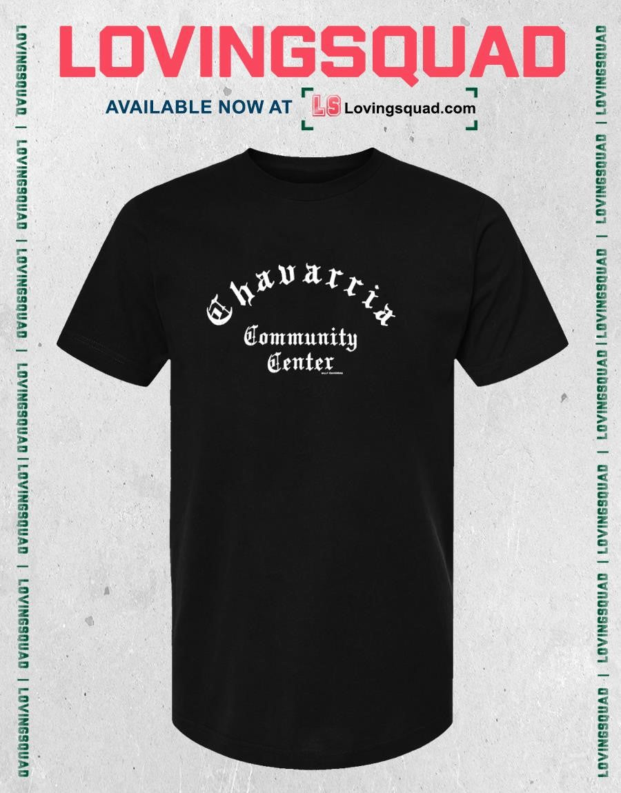 Mac Allister Willy Chavarria Community Center Shirt