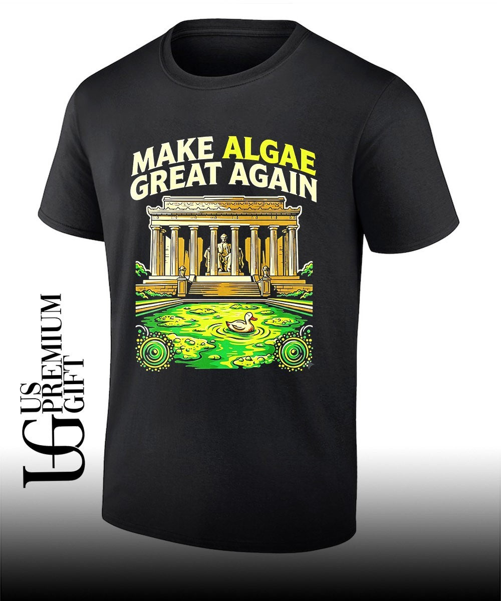 Make Algae Great Again Political Satire shirt