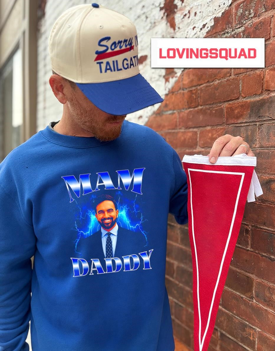 Mam Daddy Zohran Mamdani for for NYC Mayor T-Shirt