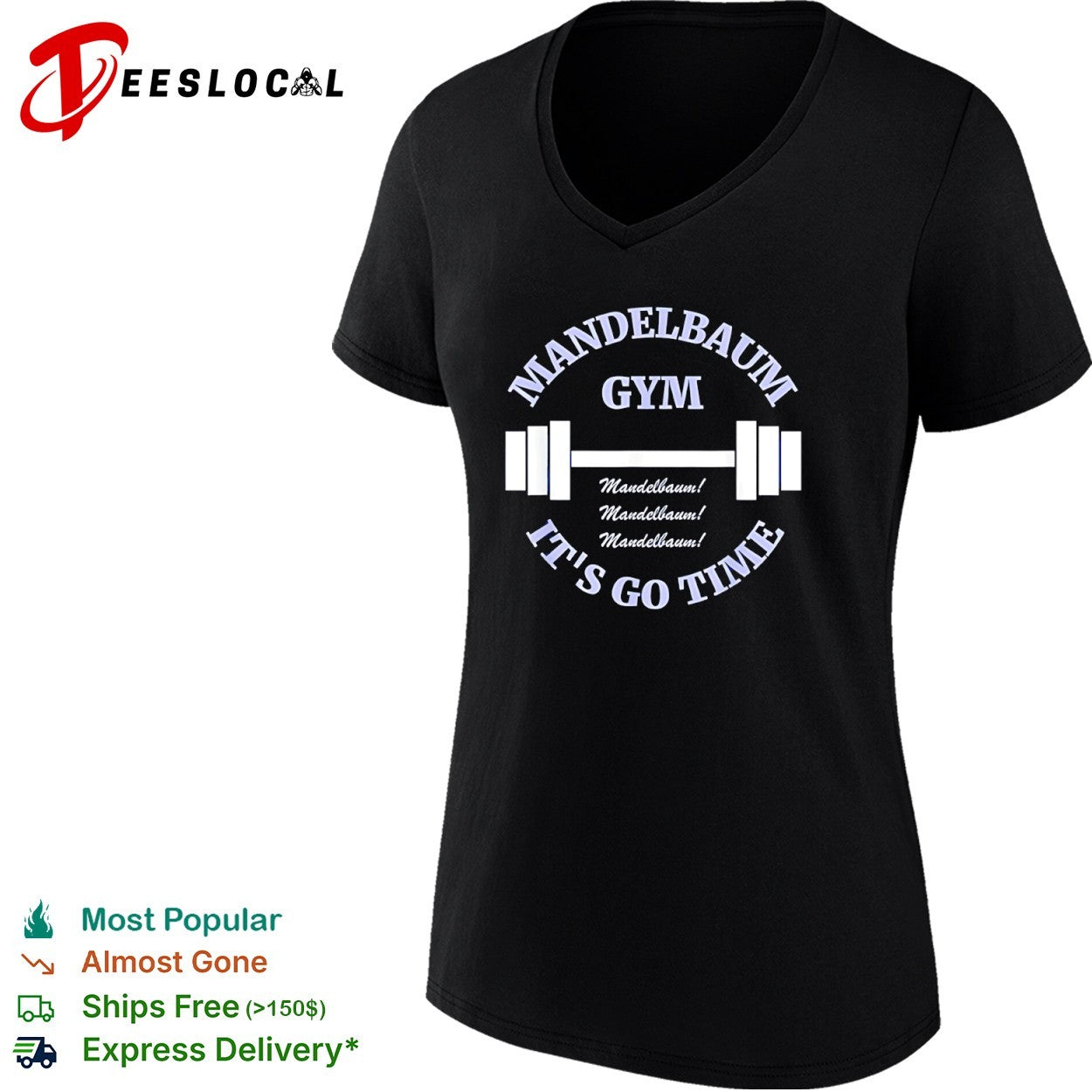 Mandelbaum Gym Seinfeld It is Go Time Mandelbaum Mandelbaum Mandelbaum shirt