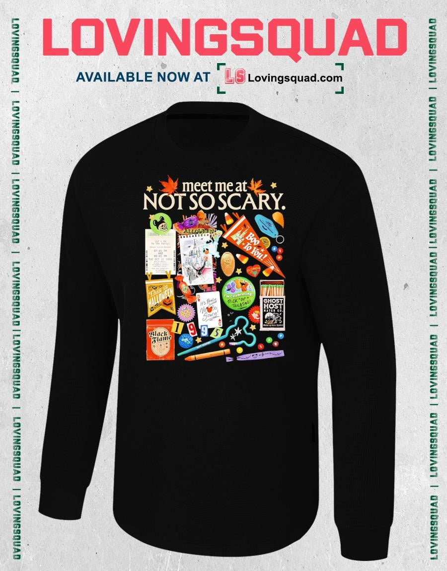 Meet Me At Not So Scary Boo To You Halloween T-Shirt