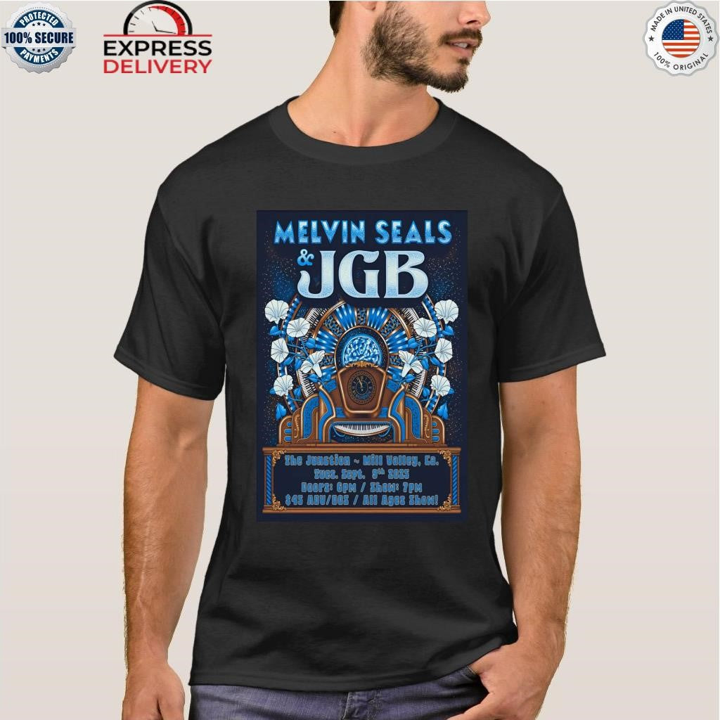 Melvin Seals And JGB 9-9-2025 Mill Valley CA Shirt